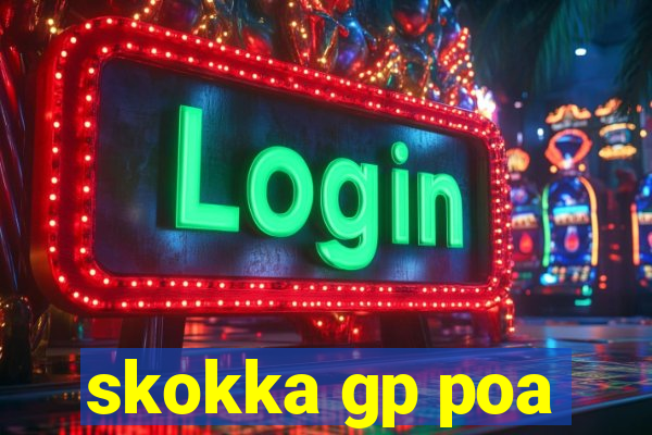 skokka gp poa